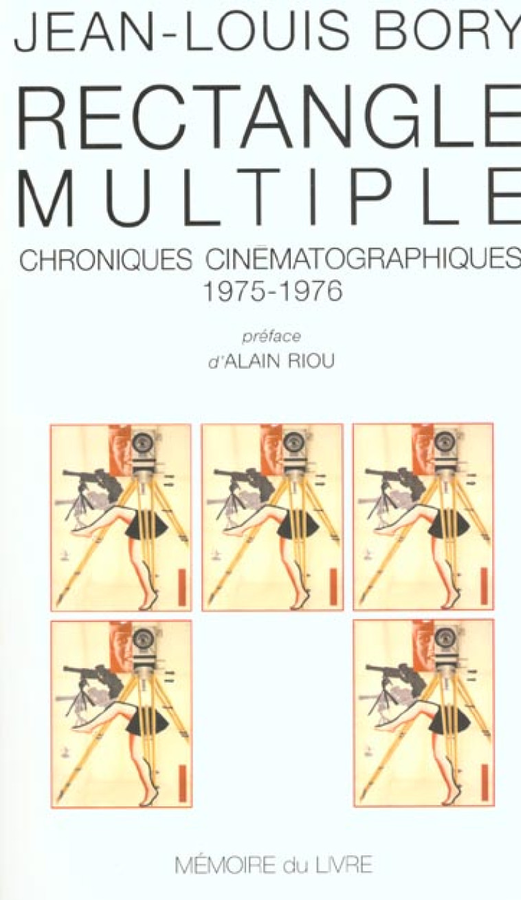 RECTANGLE MULTIPLE - BORY JEAN-LOUIS - MEMOIRE LIVRE