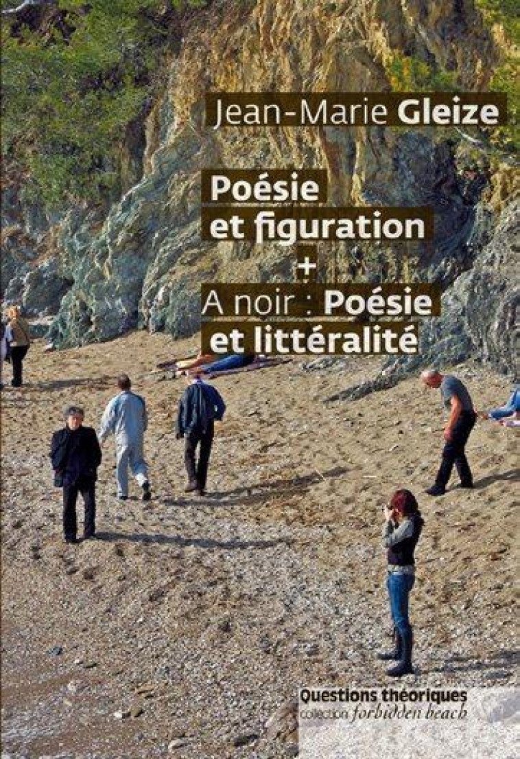 LITTERALITE POESIE ET FIGURATION A NOIR POESIE ET LITTERALITE - GLEIZE - Questions théoriques