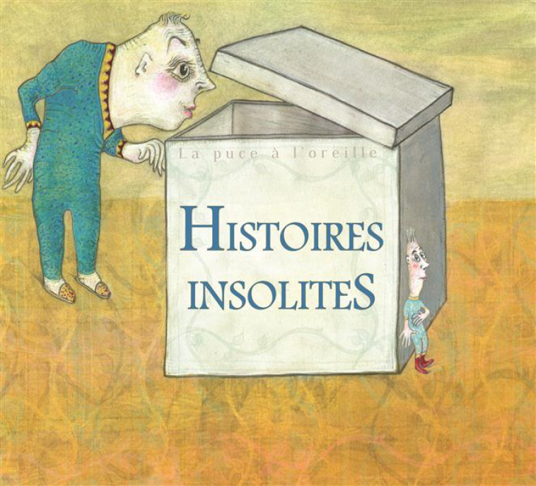 HISTOIRES INSOLITES - AUDIO - COLLECTIF - OUI DIRE