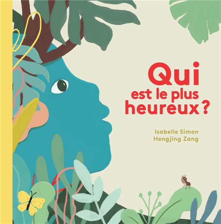 QUI EST LE PLUS HEUREUX ? - SIMON/ZANG - L INITIALE