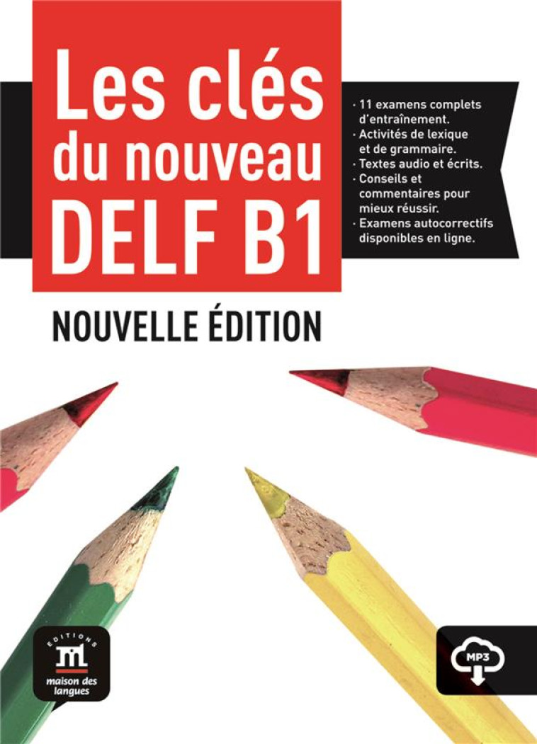 LES CLES DU DELF B1 NOUVELLE EDITION - LIVRE DE L ELEVE - COLLECTIF - NC