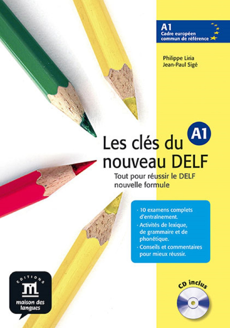 LES CLES DU NOUVEAU DELF A1 - LIVRE DE L ELEVE -  Collectif,  Collectif - MAISON LANGUES