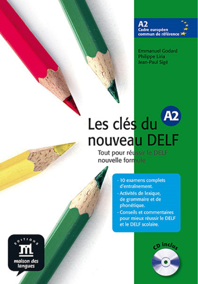 LES CLES DU NOUVEAU DELF A2 - LIVRE DE L ELEVE -  Collectif - MAISON LANGUES