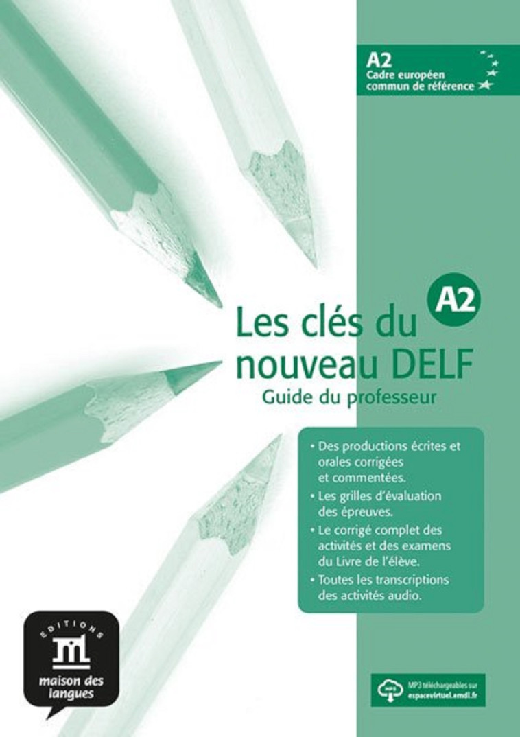 LES CLES DU NOUVEAU DELF A2 - GUIDE PEDAGOGIQUE -  Collectif - MAISON LANGUES