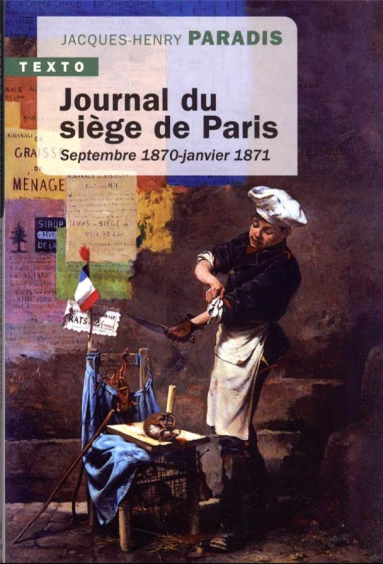 JOURNAL DU SIEGE DE PARIS - SEPTEMBRE 1870 - JANVIER 1871 - PARADIS J-H. - TALLANDIER