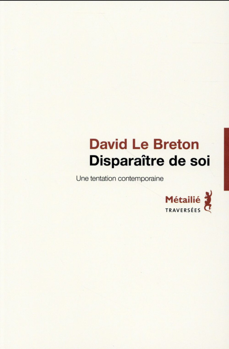 DISPARAITRE DE SOI - LE BRETON DAVID - Métailié