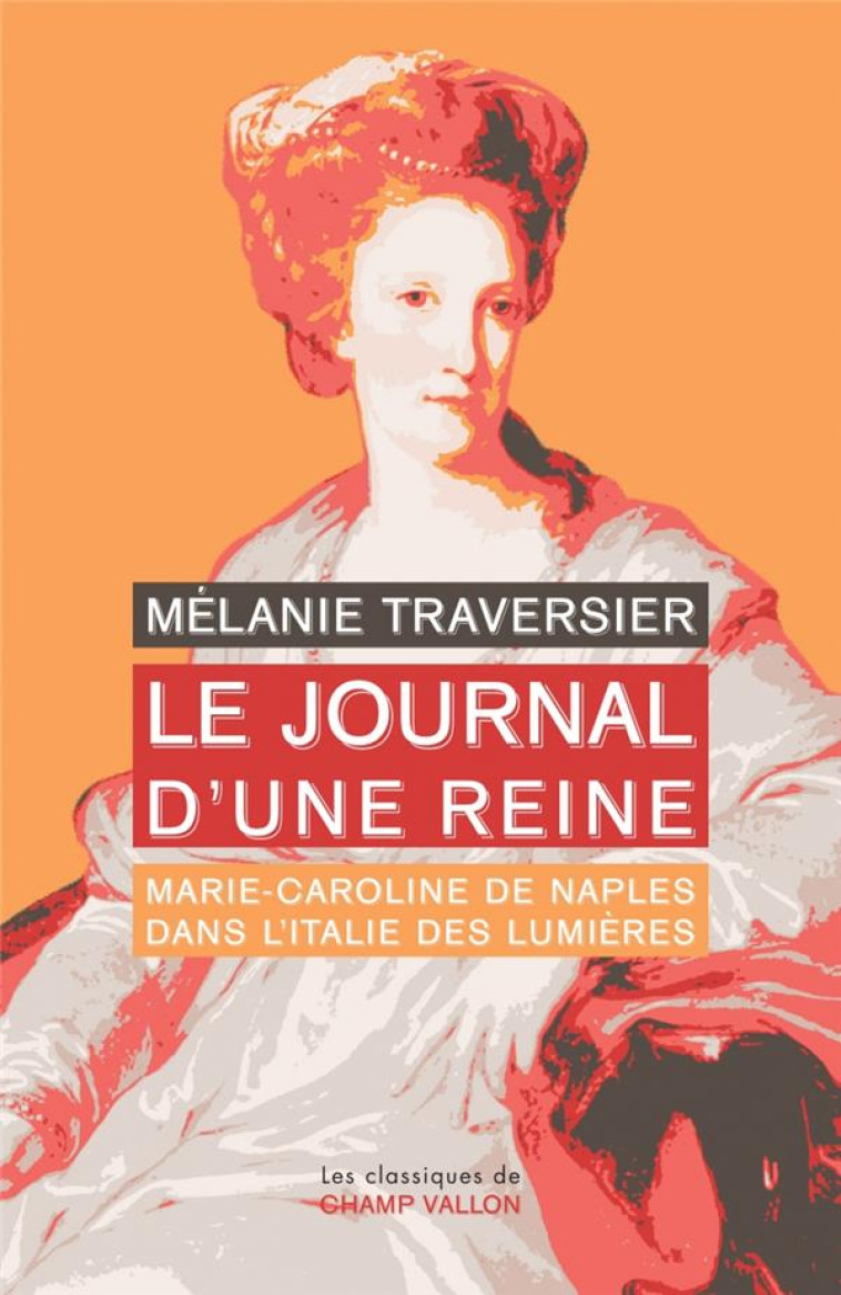 LE JOURNAL D-UNE REINE - TRAVERSIER MELANIE - CHAMP VALLON