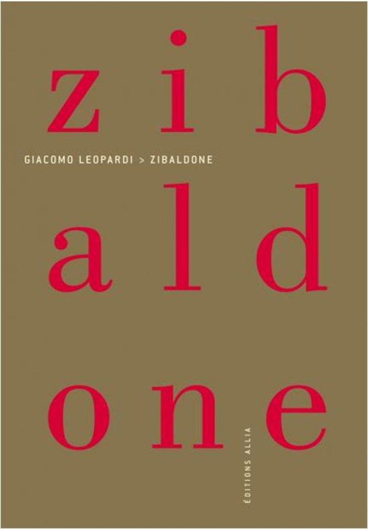 ZIBALDONE - LEOPARDI GIACOMO - ALLIA