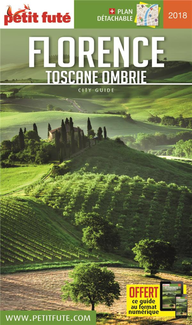 FLORENCE - TOSCANE - OMBRIE 2018 PETIT FUTE + OFFRE NUM + PLAN - AUZIAS/LABOURDETTE - PETIT FUTE