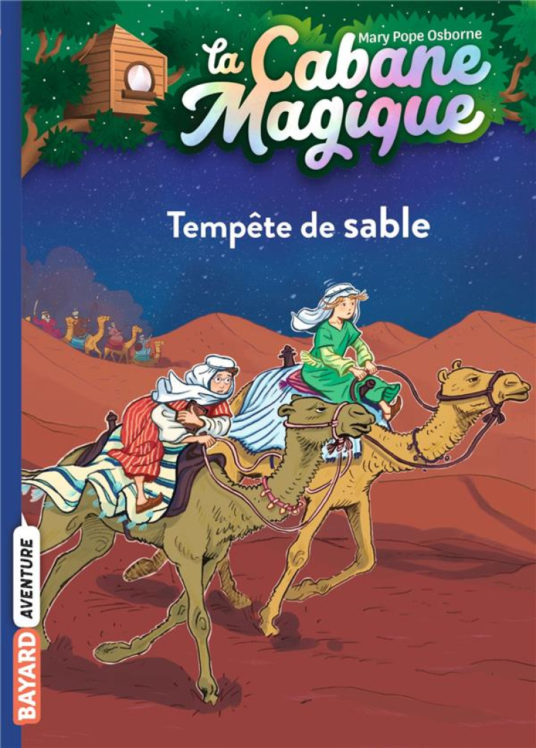 LA CABANE MAGIQUE, TOME 29 - TEMPETE DE SABLE - POPE OSBORNE/MASSON - BAYARD JEUNESSE