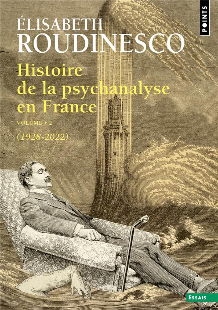 HISTOIRE DE LA PSYCHANALYSE EN FRANCE, TOME 2 - ROUDINESCO ELISABETH - POINTS