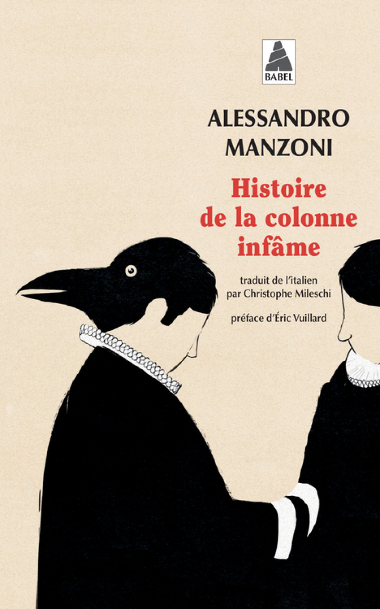 Histoire de la colonne infâme - Manzoni Alessandro, Vuillard Éric, Mileschi Christophe - ACTES SUD