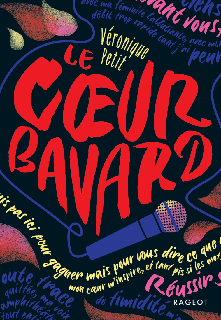 Le coeur bavard - Petit Veronique - RAGEOT