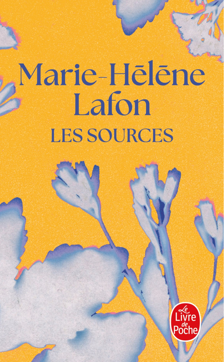 Les Sources - Lafon Marie-Hélène - LGF