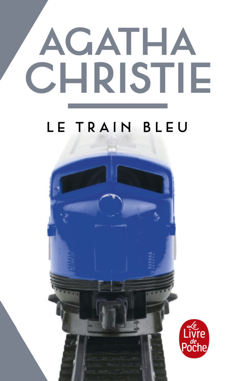 Le Train bleu (Nouvelle traduction révisée) - Christie Agatha - LGF