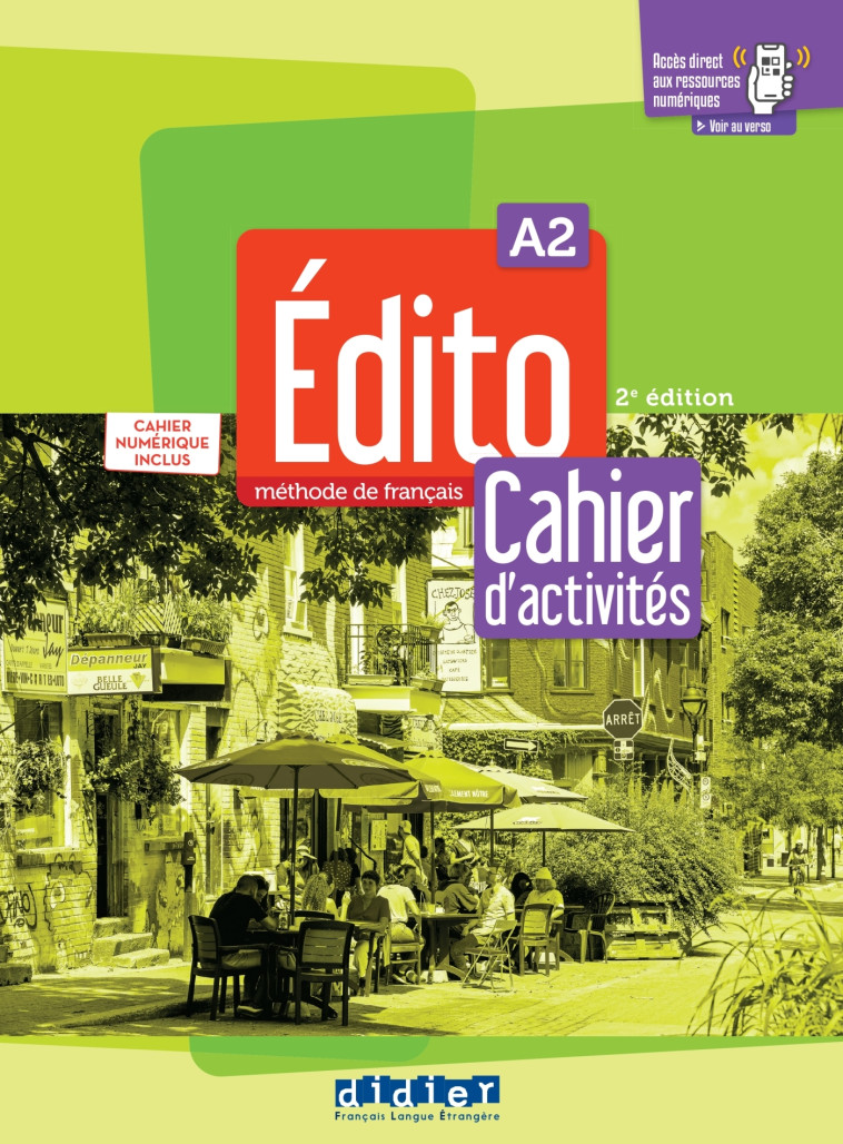 Édito A2 - édition 2022-2024 - Cahier + numérique inclus -  - DIDIER