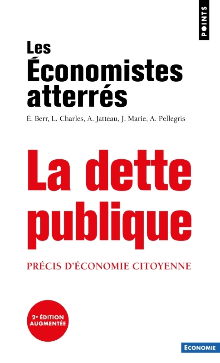 La Dette publique - Les Économistes atterrés Les Économistes atterrés - POINTS