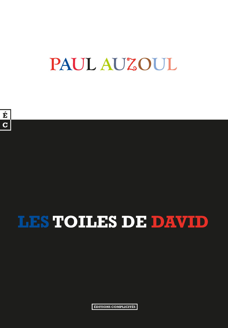 Les toiles de David - Paul Auzoul - COMPLICITES