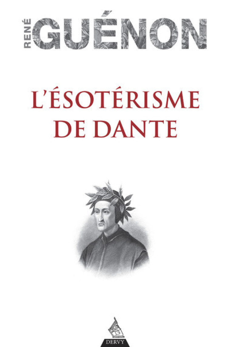 L'Ésotérisme de Dante - René Guénon - DERVY