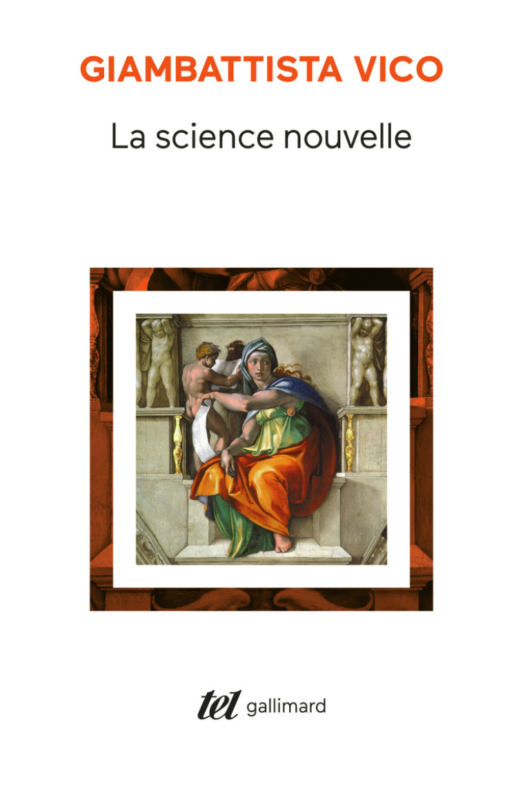 La Science nouvelle - Giambattista VICO, Philippe Raynaud, Christina Trivulzio - GALLIMARD