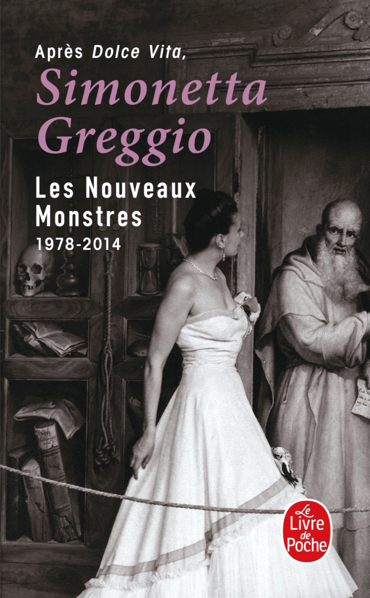 Les Nouveaux Monstres - Simonetta Greggio - LGF