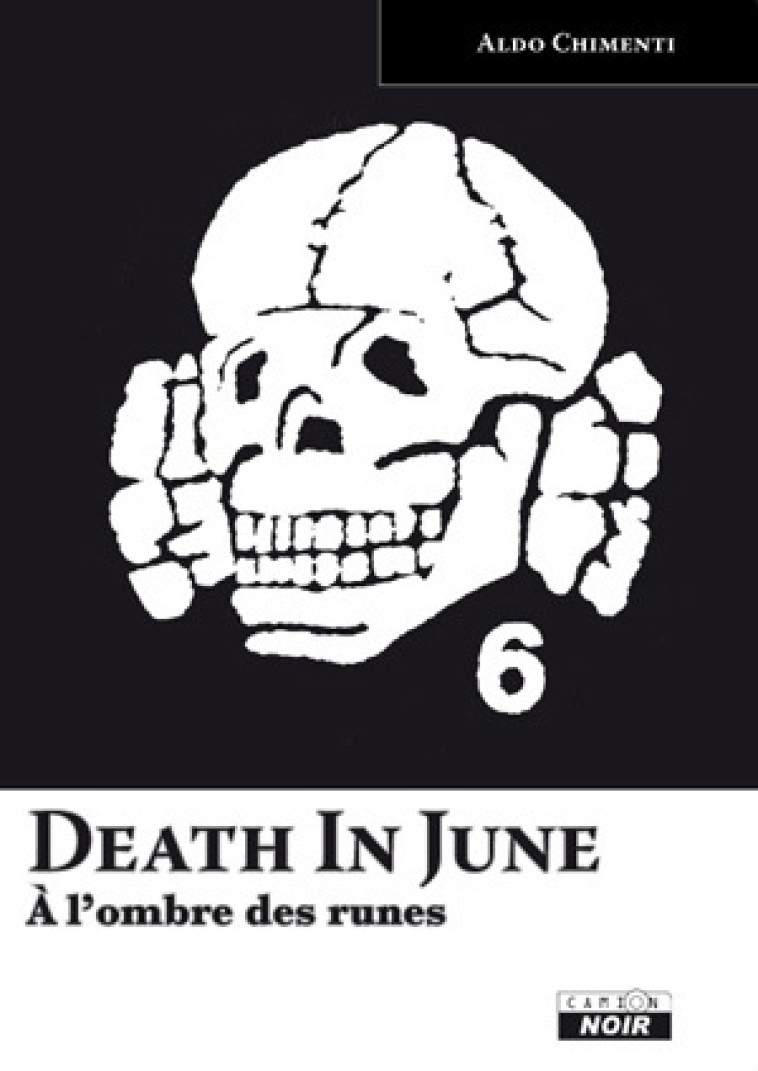 DEATH IN JUNE - A l'ombre des runes - ALDO CHIMENTI - CAMION BLANC