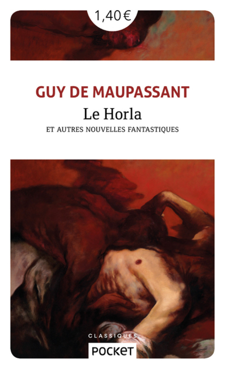 Le Horla et autres nouvelles fantastiques - Guy de Maupassant, Daniel Mortier - POCKET