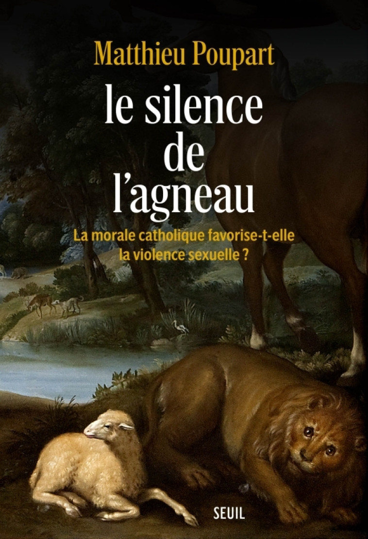 Le Silence de l'agneau - Matthieu Poupart - SEUIL