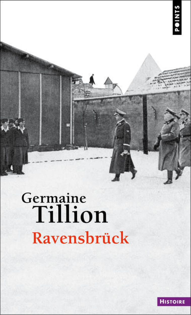 Ravensbrück - Germaine Tillion - POINTS