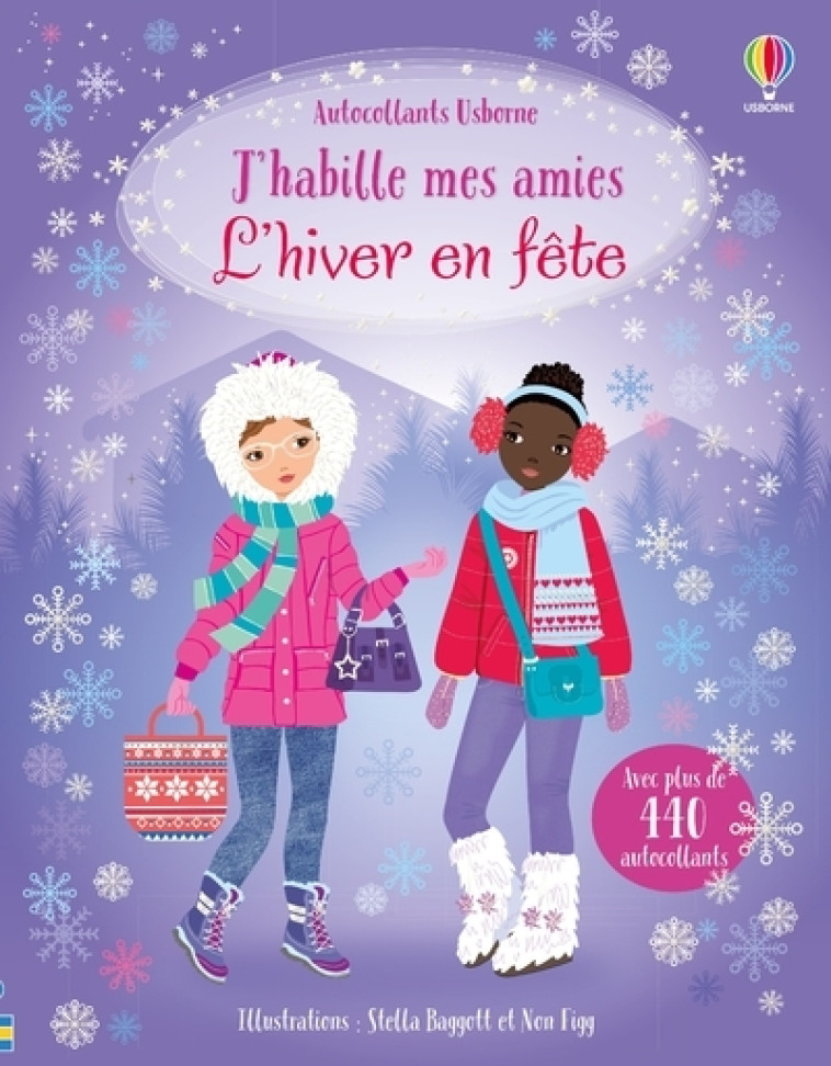 L'hiver en fête - J'habille mes amies - Dès 5 ans - Fiona Watt, Non Figg, Stella Baggott, Véronique Duran - USBORNE