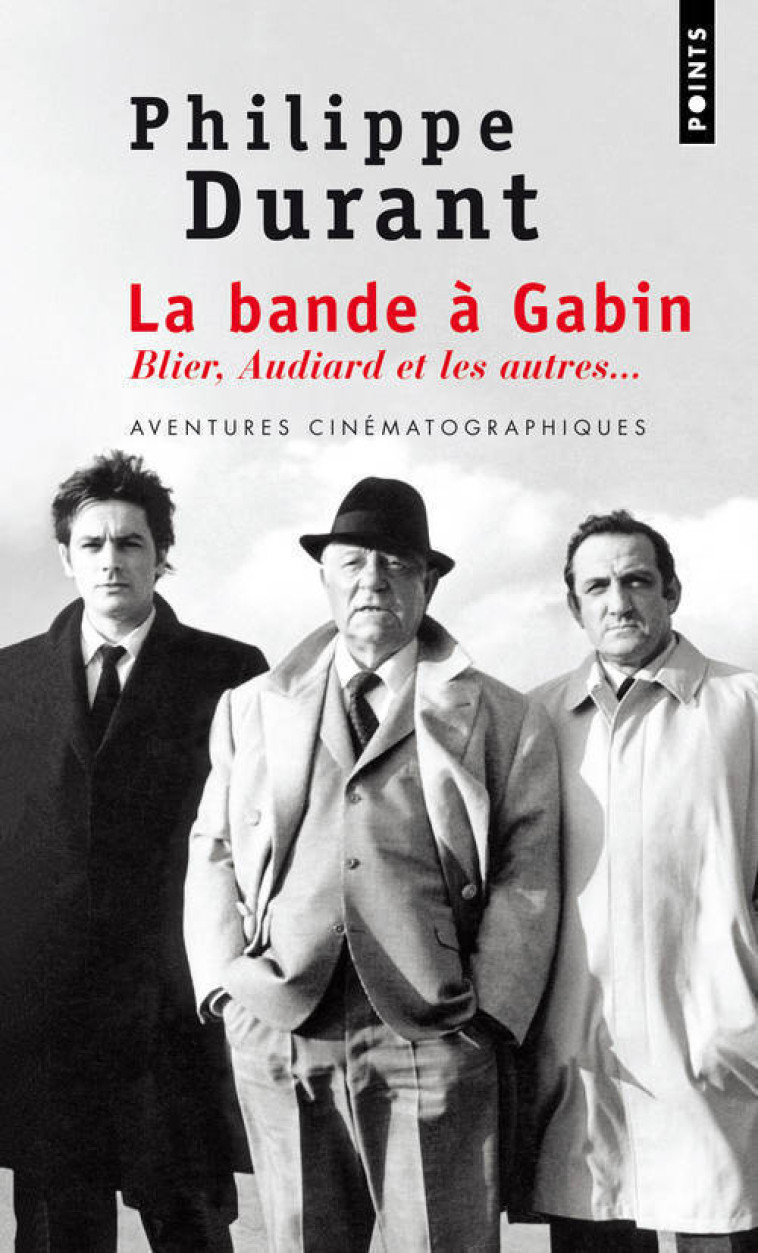 La Bande à Gabin - Philippe Durant - POINTS