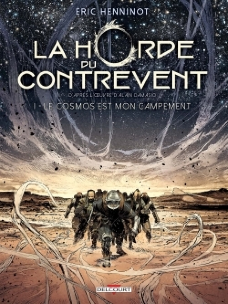 La Horde du contrevent T01 - Éric Henninot, Gaetan Georges - DELCOURT