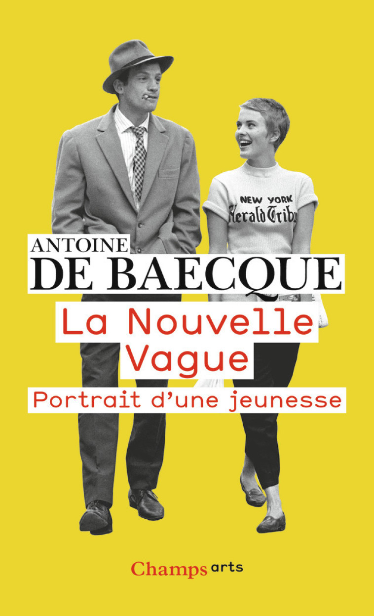 La Nouvelle Vague - Antoine de Baecque - FLAMMARION