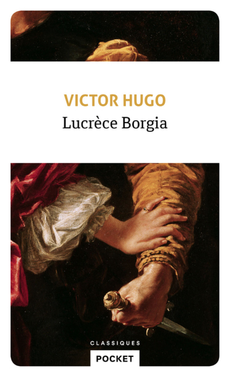 Lucrèce Borgia - Victor Hugo - POCKET