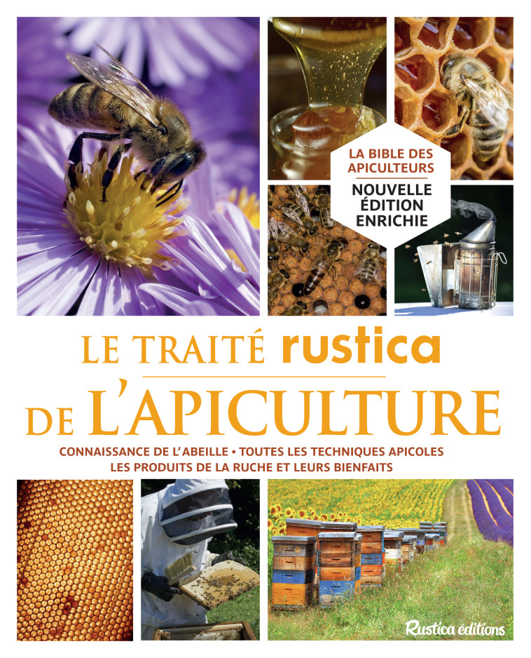 Le traité Rustica de l'apiculture - Henri Clément - RUSTICA