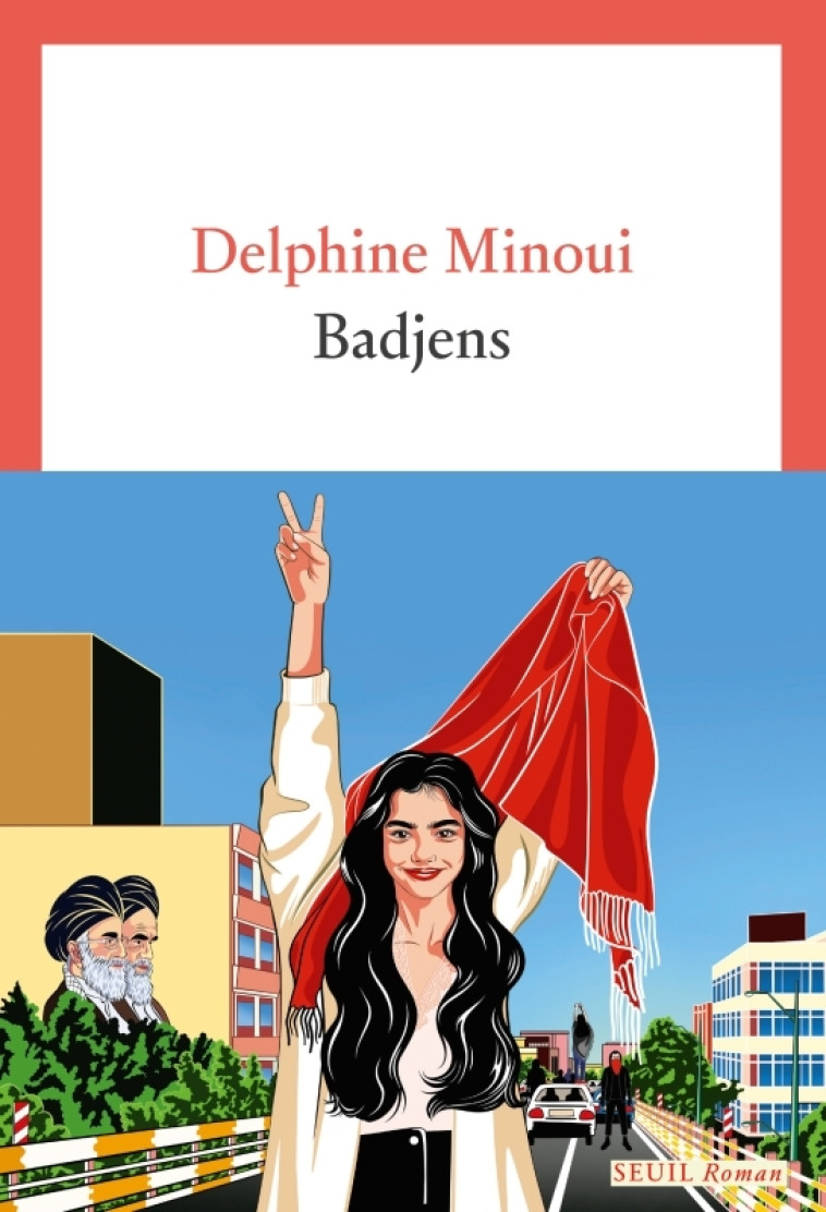 Badjens - Delphine Minoui - SEUIL