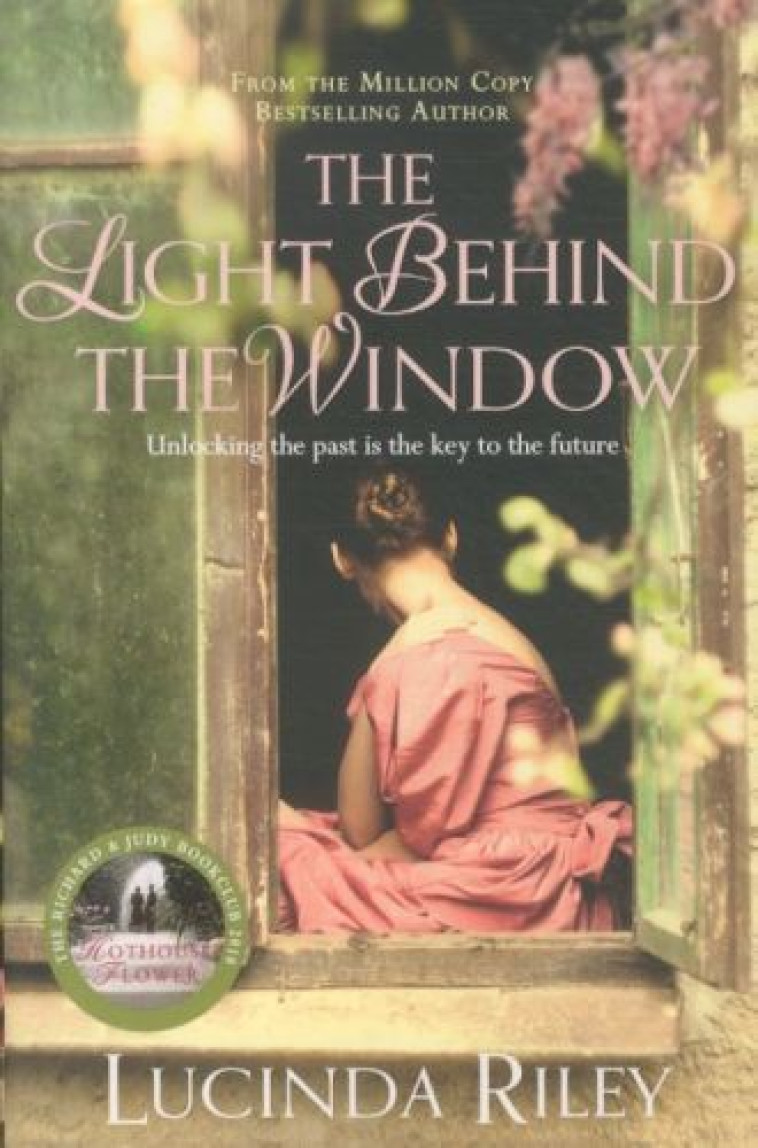 The Light Behind the Window -  Riley, Lucinda - PANTHEON BOOKS