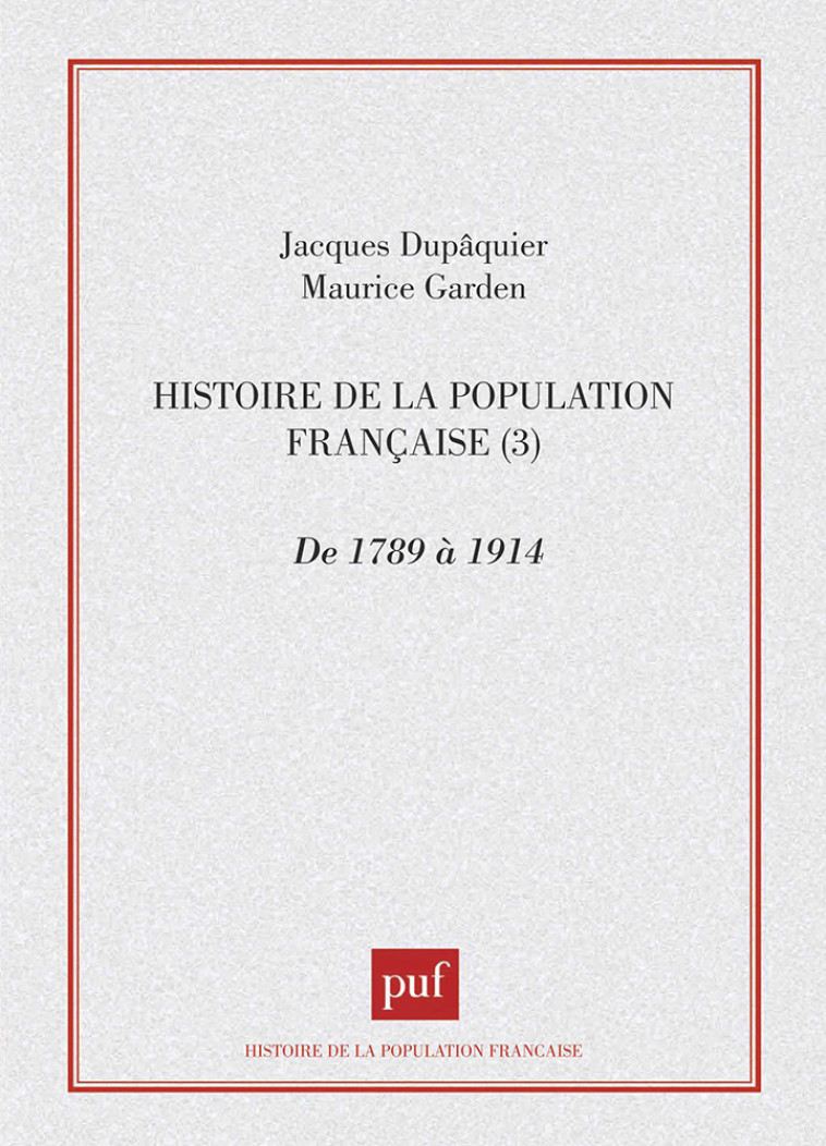 Histoire population française - tome 3 - Jean-Pierre Bardet - PUF