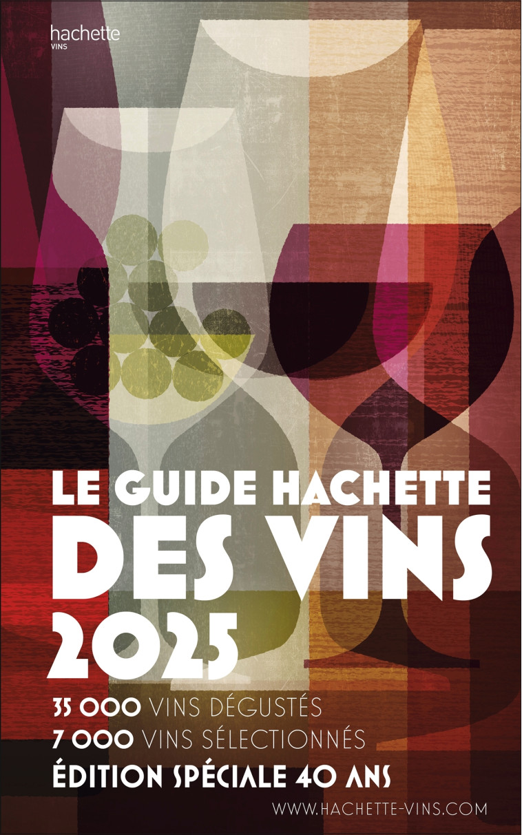 Guide Hachette des vins 2025 - XXX - HACHETTE PRAT