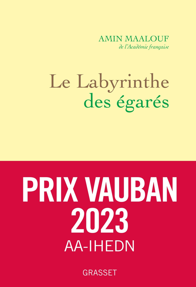 Le labyrinthe des égarés - Amin Maalouf - GRASSET