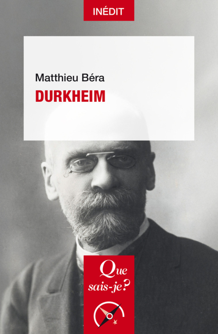 Durkheim - Matthieu Béra, Matthieu Béra - QUE SAIS JE