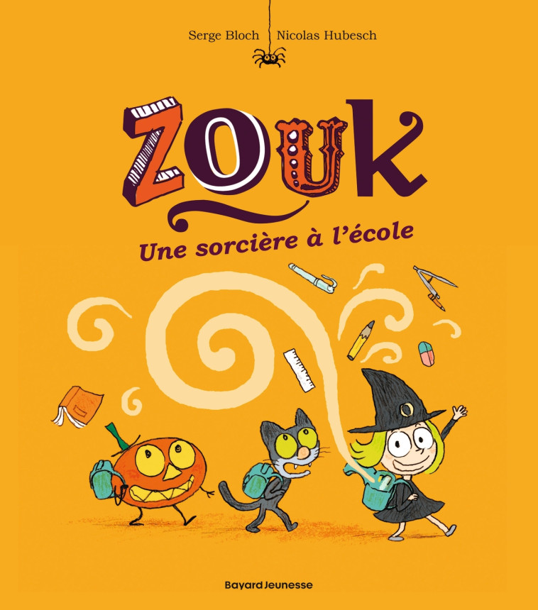 Zouk, Tome 03 - Nicolas Hubesch, Serge Bloch, Nicolas Hubesch, Serge Bloch - BAYARD JEUNESSE