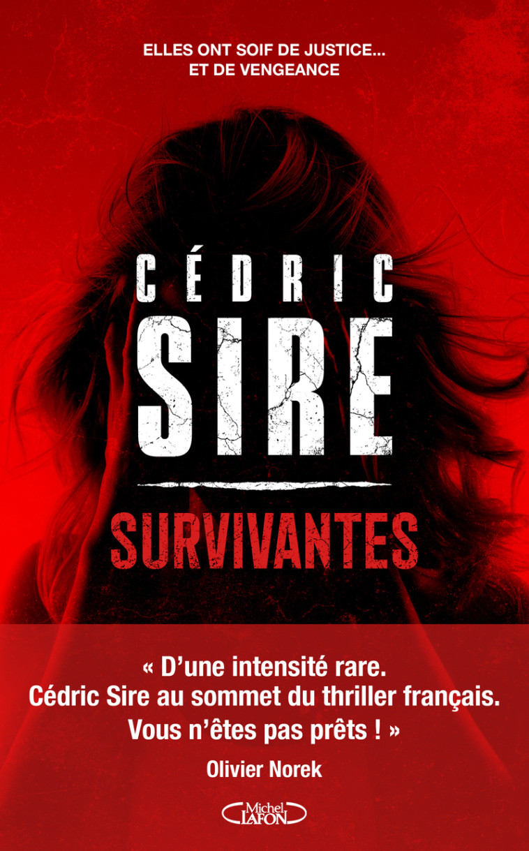 Survivantes - Cédric Sire - MICHEL LAFON