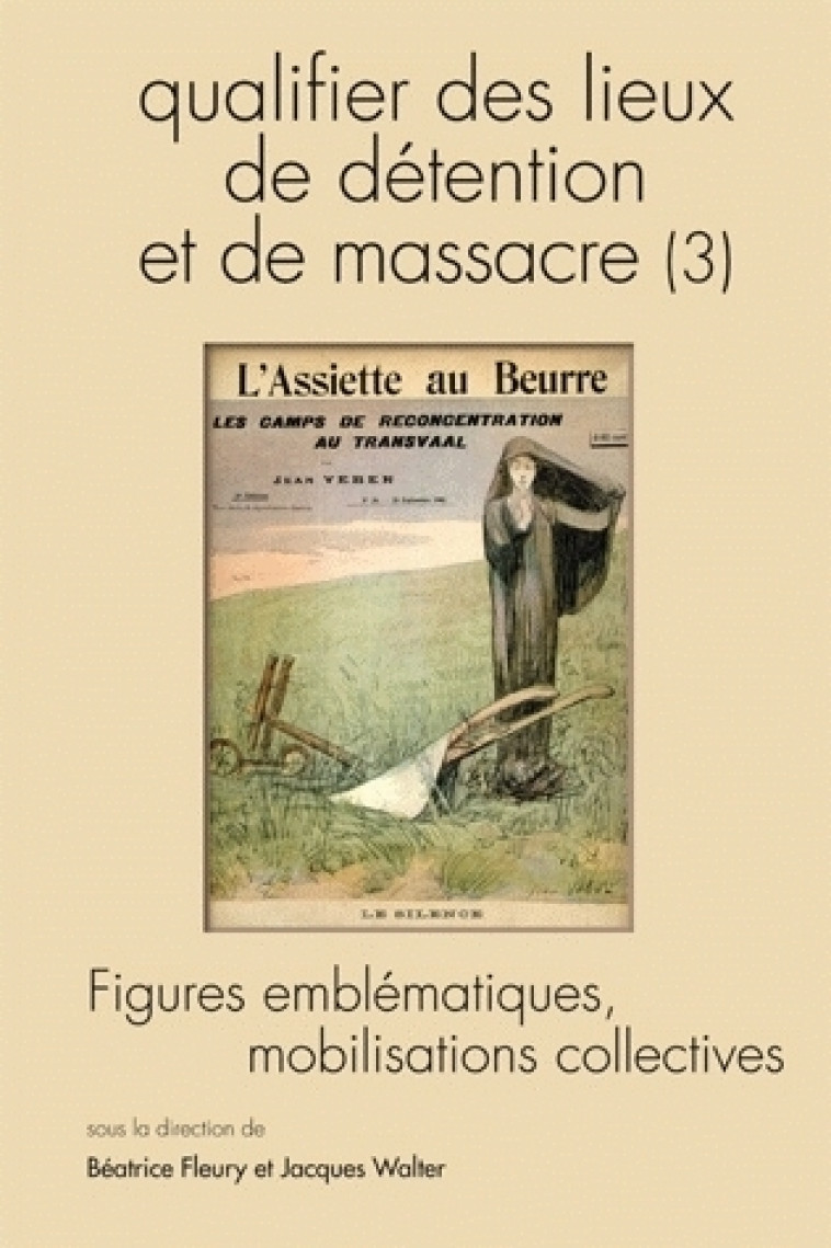 QUESTIONS DE COMMUNICATION, SERIE ACTES 9 / 2010. QUALIFIER DES LIEUX  DE DETENTION ET DE MASSACRE ( -  FLEURY BEATRICE, WAL - PU NANCY