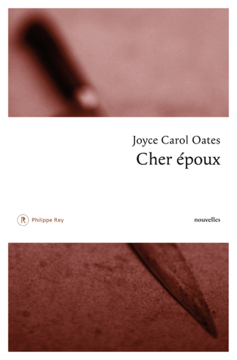 Cher époux - Joyce Carol Oates - REY