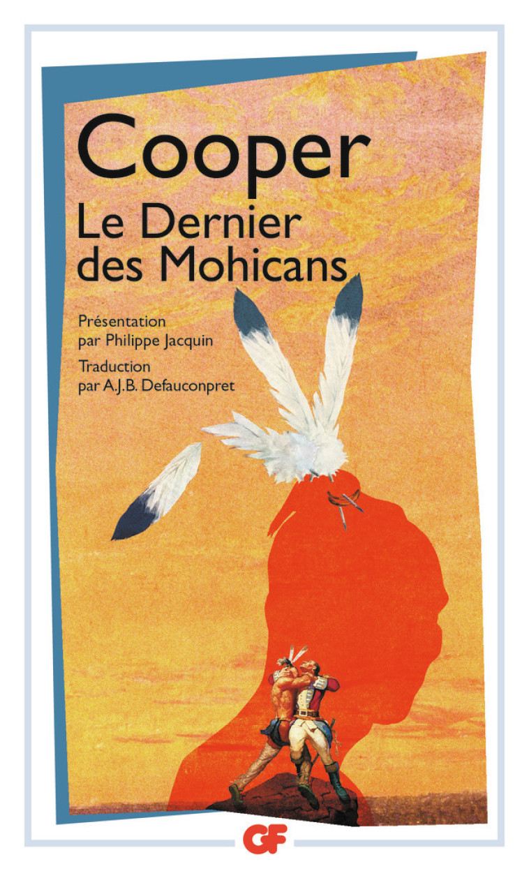 Le Dernier des Mohicans - Fenimore Cooper - FLAMMARION