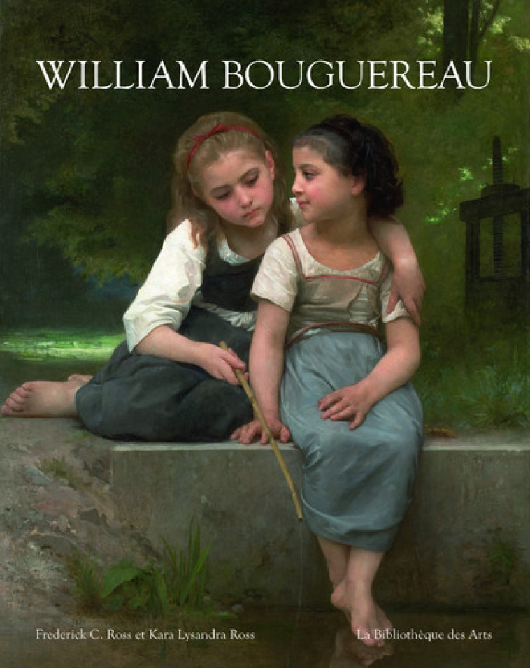 William Bouguereau - Frederick C. Ross - BIB DES ARTS