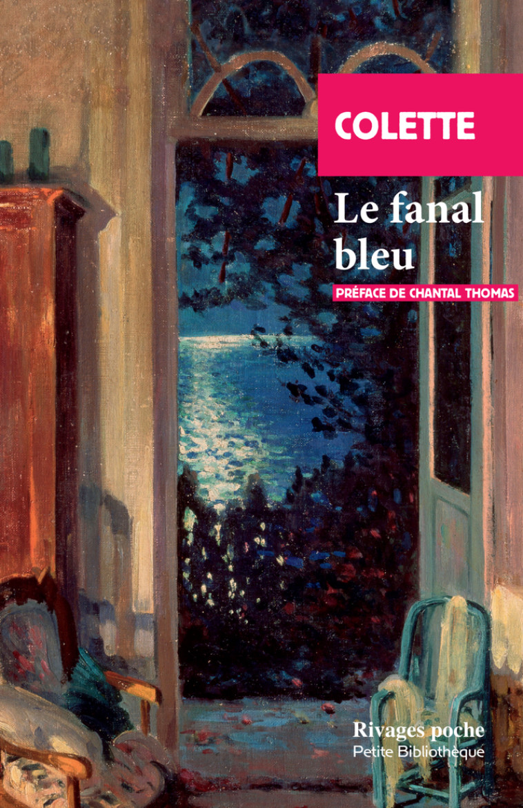 Le fanal bleu -  Colette - RIVAGES