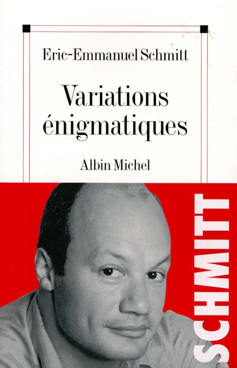 Variations énigmatiques - Éric-Emmanuel Schmitt - ALBIN MICHEL